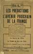 LES PREDICTIONS SUR L'AVENIR PROCHAIN DE LA FRANCE. DEMAR-LATOUR A.