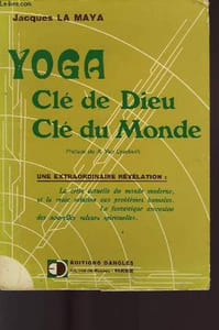 YOGA CLE DE DIEU CLE DE MONDE