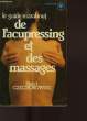 L'ACUPRESSING ET DES MASSAGES. CZECHOROWSKI Henri