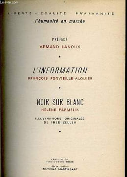 L'INFORMATION/NOIR SUR BLANC. FONVIELLE-ALQUIER François/PARMELIN Hélène