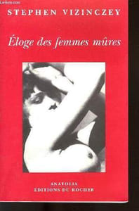 ELOGE DES FEMMES MÛRES
