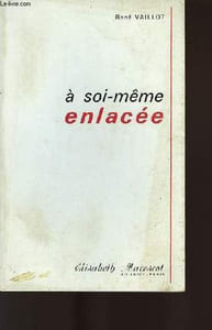 A SOI-MÊME ENLACÉE