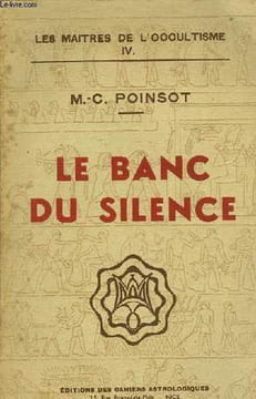 LE BANC DU SILENCE. POINSOT M-C