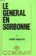 LE GENRAL EN SORBONNE. FABRE-LUCE Alfred