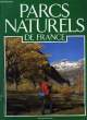 PARCS NATURELS DE FRANCE. COLLECTIF