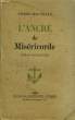 L'ANCRE DE MISERICORDE, ROMAN D'AVENTURES. MAC ORLAN PIERRE