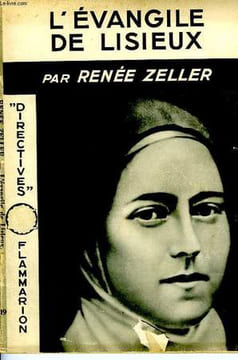 L'EVANGILE DE LISIEUX. ZELLER RENÉE