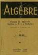 ALGEBRE, CLASSES DE 2de (SECTIONS A, B, C MODERNE). ROUX L.