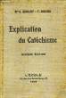 EXPLICATION DU CATECHISME DU DIOCESE DE LA PROVINCE DE PARIS. AUDOLLENT Mgr G., DUPLESSY E.
