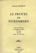 LE PROCES DE NUREMBERG, EXTRAIT DES MEMOIRES DE L'ACADEMIE DE NIMES, VIIe SERIE, TOME LX, ANNEES 1977-1978-1979. CLEMENT LAURENT