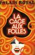 LA CAGE AUX FOLLES, PALAIS ROYAL. COLLECTIF