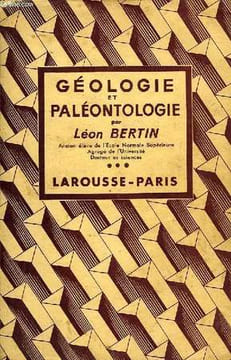 GEOLOGIE ET PALEONTOLOGIE, ENP, ENPS, CANDIDATS A L'IA ET AUX ENA, CANDIDATS AUX ENS ET AU SPCN. BERTIN LEON
