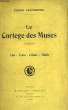 LE CORTEGE DES MUSES, POEMES, I. CLIO, ERATO, URANIE, THALIE. LAFENESTRE PIERRE