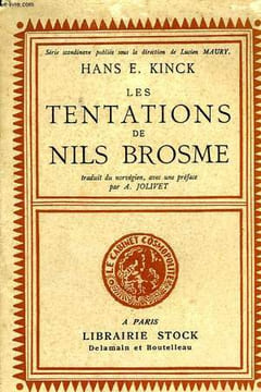 LES TENTATIONS DE NILS BROSME (LE PASTEUR). KINCK HANS E.
