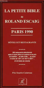 LA PETITE BIBLE DE ROLAND ESCAIG, PARIS 1990