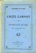 LYCEE CARNOT, DISTRIBUTION DES PRIX, DU 13 JUILLET 1916. COLLECTIF