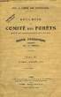 BULLETIN DU COMITE DES FORETS, REVUE FORESTIERE, TOME VI, 15e ANNEE, JUILLET 1927, N° 34. COLLECTIF