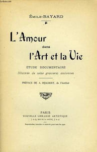 L'AMOUR DANS L'ART ET LA VIE, ETUDE DOCUMENTAIRE