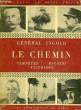LE CHEMIN, TEMPETES, ESCALES, VICTOIRES. INGOLD GENERAL