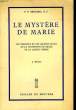 LE MYSTERE DE MARIE. BERNARD P. R., O. P.