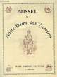 MISSEL DE NOTRE-DAME DES VICTOIRES. COLLECTIF