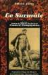 LE SURMALE. JARRY ALFRED