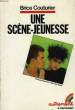 UNE SCENE-JEUNESSE. COUTURIER BRICE