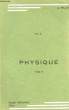 P.C.B., PHYSIQUE, TOME II, ELECTRICITE, OPTIQUE, PHYSIQUE CORPUSCULAIRE. TRILLAT J.J.