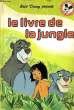 WALT DISNEY PRESENTE, LE LIVRE DE LA JUNGLE. COLLECTIF