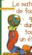 LE MATCH DE FOOT QUI DURA TOUT L'ETE. CHAMBAZ BERNARD