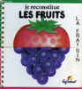JE RECONSTITUE, LES FRUITS. BOUDINEAU DANIEL