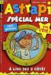 ASTRAPI, SPECIAL MER, N° 555, JUILLET-AOUT 2002, COTE GARCON ET COTE FILLES. COLLECTIF