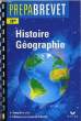 PREPABREVET, HISTOIRE GEOGRAPHIE 3e. AOUSTIN FRANCOISE, BRIGNON JEAN