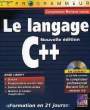 LE LANGAGE C++, NOUVELLE EDITION. LIBERTY JESSE