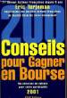 200 CONSEILS POUR GAGNER EN BOURSE, 2001. TURJEMAN ERIC