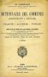 DICTIONNAIRE DES COMMUNES, ADMINISTRATIF ET MILITAIRE, FRANCE, ALGERIE, TUNISIE. LASSALLE Ch.