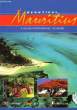 BEAUTIFUL MAURITIUS, A SUPERB PHOTOGRAPHIC SOUVENIR. COLLECTIF