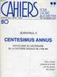 CAHIERS, POUR CROIRE AUJOURD'HUI, N° 80, SPECIAL, MAI 1991, CENTESIMUS ANNUS. JEAN-PAUL II