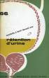 CONDUITE A TENIR DEVANT UNE RETENTION D'URINE. COLLECTIF