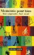 MEMENTO POUR TOUS, TOUT COMPRENDRE, TOIT SAVOIR. COLLECTIF
