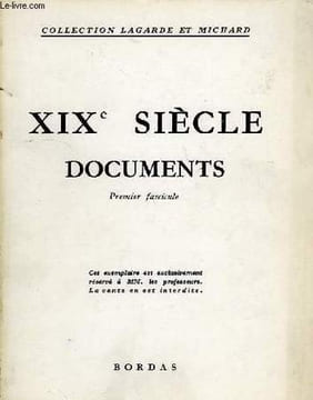 XIXe SIECLE, DOCUMENTS, 1er FASCICULE, 2e FASCICULE. DECESSE RAYMOND, GODARD HENRI