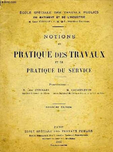 NOTIONS DE PRATIQUE DES TRAVAUX ET DE PRATIQUE DU SERVICE