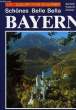 SCHÖNES, BELLE, BELLA BAYERN. COLLECTIF