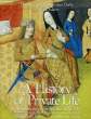 A HISTORY OF PRIVATE LIFE, II. REVELATIONS OF THE MEDIEVAL WORLD. DUBY GEORGES
