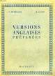 VERSIONS ANGLAISES PREPAREES, CLASSES DE 3e ET 2e. BERTRAND C., CUNIN M.