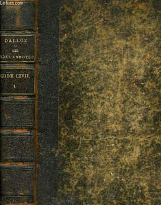 LES CODES ANNOTES, CODE CIVIL ANNOTE ET EXPLIQUE D'APRES LA JURISPRUDENCE ET LA DOCTRINE, TOME I