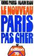 LE NOUVEAU PARIS PAS CHER, EDITION 78. PARIS ANNE, RIOU ALAIN
