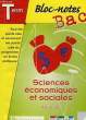 BLOC-NOTES BAC, SCIENCES ECONOMIQUES ET SOCIALES, TERMINALES ES. COLLECTIF