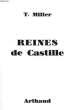 REINES DE CASTILLE. MILLER TOWNSEND