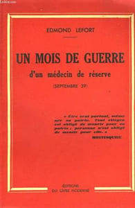 UN MOIS DE GUERRE D'UN MEDECIN DE RESERVE (SEPT. 39)